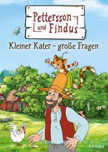 Pettersson und Findus - Kleiner Kater, große Fragen di Sven Nordqvist, Steffi Korda edito da Edel Kids Books