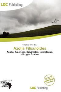 Azolla Filiculoides edito da Loc Publishing