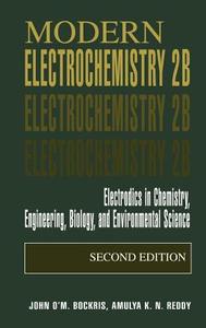 Modern Electrochemistry 2B di John O'M. Bockris, Amulya K. N. Reddy edito da Springer US