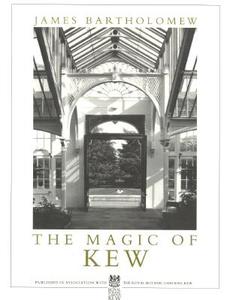 Magic Of Kew Pb di James Bartholomew edito da New Amsterdam Books