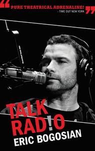 Talk Radio di Eric Bogosian edito da Theatre Communications Group Inc.,U.S.