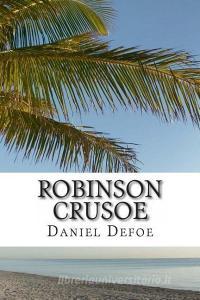 Robinson Crusoe di Daniel Defoe edito da SIMON & BROWN