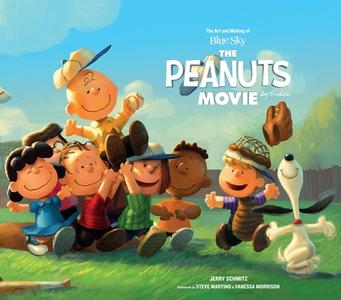 The Art and Making of the Peanuts Movie di Jerry Schmitz edito da TITAN BOOKS