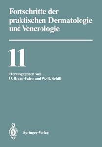 Fortschritte der praktischen Dermatologie und Venerologie edito da Springer Berlin Heidelberg