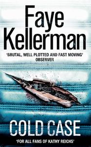 Cold Case di Faye Kellerman edito da HarperCollins Publishers