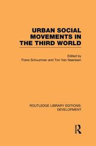 Urban Social Movements in the Third World edito da ROUTLEDGE