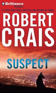 Suspect di Robert Crais edito da Brilliance Corporation