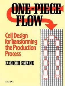 One-Piece Flow di Kenichi Sekine edito da Productivity Press