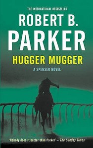Hugger Mugger di Robert B. Parker edito da Oldcastle Books Ltd