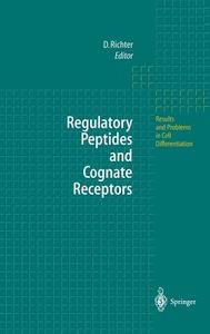 Regulatory Peptides and Cognate Receptors edito da Springer Berlin Heidelberg