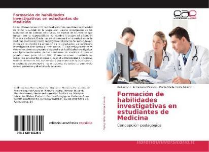 Formación de habilidades investigativas en estudiantes de Medicina di Guillermo Luís Herrera Miranda, Dania María Horta Muñoz edito da EAE