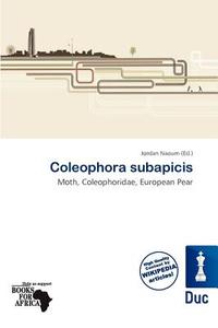 Coleophora Subapicis edito da Duc