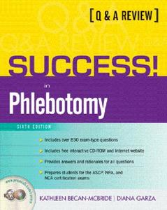 Success! In Phlebotomy di Diana Garza, Kathleen Becan-McBride edito da Pearson Education (us)