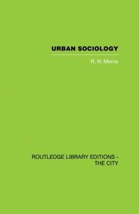 Urban Sociology di R. N. Morris edito da ROUTLEDGE