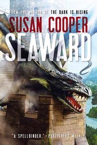 Seaward di Susan Cooper edito da MARGARET K MCELDERRY BOOKS