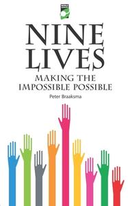 Nine Lives di Peter Braaksma edito da New Internationalist
