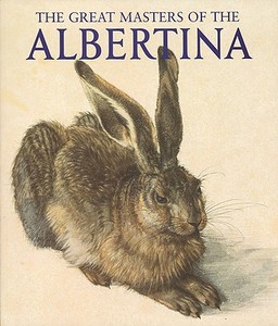 The Great Masters of the Albertina edito da Art Stock Books Ltd