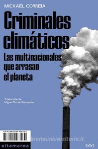 Criminales climáticos edito da Altamarea Ediciones