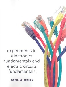 Lab Manual for Electronics Fundamentals and Electronic Circuits Fundamentals, Electronics Fundamentals di David M. Buchla edito da Pearson Education (US)