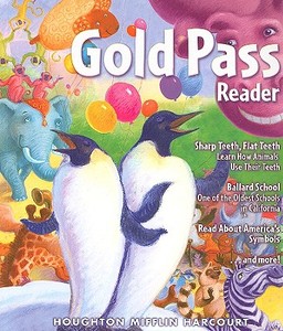 Gold Pass Reader, Grade 1 di Isabel L. Beck, Roger C. Farr, Dorothy S. Strickland edito da Houghton Mifflin Harcourt (HMH)