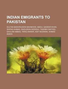 Indian Emigrants To Pakistan: Sultan Bas di Source Wikipedia edito da Books LLC, Wiki Series