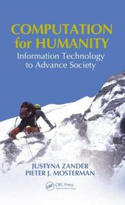 Computation for Humanity di Justyna Zander edito da CRC Press