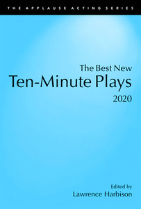 Best New Ten Minute Plays 2020pb di Lawrence Harbison edito da Rowman & Littlefield