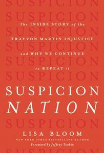 Suspicion Nation di Lisa Bloom edito da Counterpoint