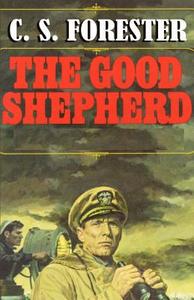 The Good Shepherd di C. S. Forester edito da SIMON PUBN