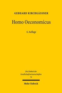 Homo oeconomicus di Gebhard Kirchgässner edito da Mohr Siebeck GmbH & Co. K