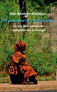 De vrouwen van Kafountine di Ada Rosman-Kleinjan edito da Books on Demand