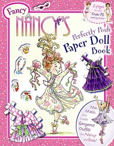 Fancy Nancy's Perfectly Posh Paper Doll Book di Jane O'Connor edito da HarperFestival