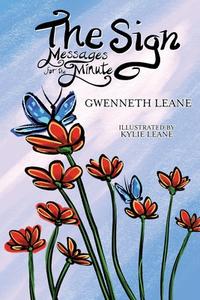 The Sign di Gwenneth Leane edito da ME & MY GIRLS PTY LTD