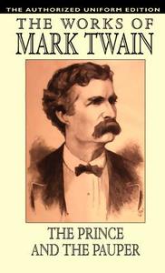 The Prince and the Pauper di Mark Twain edito da Wildside Press