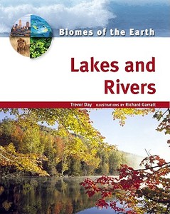 Lakes And Rivers di Trevor Day edito da Facts On File Inc
