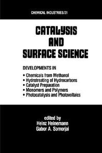 Catalysys and Surface Science edito da Taylor & Francis Inc