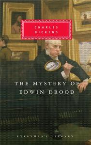 The Mystery of Edwin Drood di Charles Dickens edito da EVERYMANS LIB
