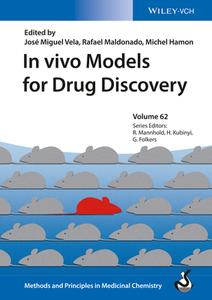 In vivo Models for Drug Discovery di Jose M. Vela, Rafael Maldonado, Michel Hamon edito da Wiley VCH Verlag GmbH