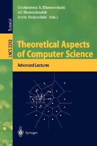 Theoretical Aspects of Computer Science di G. B. Khosrovshahi, A. Shokoufandeh, Gholamreza B. Khosrovshahi edito da Springer Berlin Heidelberg