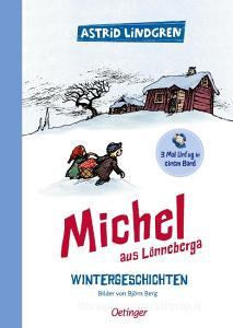 Michel aus Lönneberga. Wintergeschichten di Astrid Lindgren edito da Oetinger