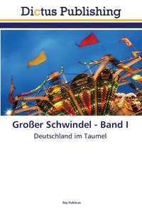 Groer Schwindel - Band I di Publicae Roy Publicae edito da Ks Omniscriptum Publishing