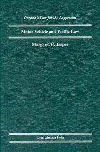 Motor Vehicle Law di Margaret C. Jasper edito da Oxford University Press, USA