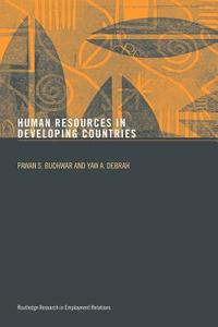 Human Resource Management in Developing Countries di Pawan S. Budhwar edito da Routledge