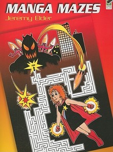 Manga Mazes di Jeremy Elder edito da Dover Publications Inc.
