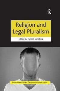 Religion and Legal Pluralism edito da Taylor & Francis Ltd