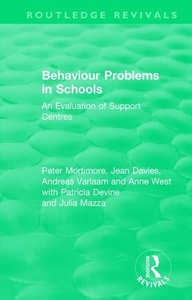Behaviour Problems In Schools di Peter Mortimore, Jean Davies, Andreas Varlaam, Anne West edito da Taylor & Francis Ltd