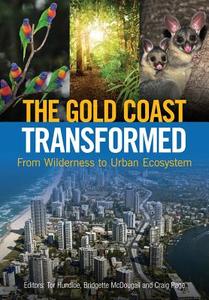 The Gold Coast Transformed edito da CSIRO Publishing