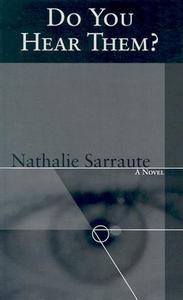 Do You Hear Them? di Nathalie Sarraute edito da DALKEY ARCHIVE PR