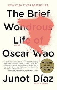 The Brief Wondrous Life of Oscar Wao di Junot Diaz edito da RIVERHEAD