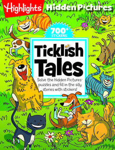 Ticklish Tales: Solve the Hidden Pictures(r) Puzzles and Fill in the Silly Stories with Stickers! edito da HIGHLIGHTS PR